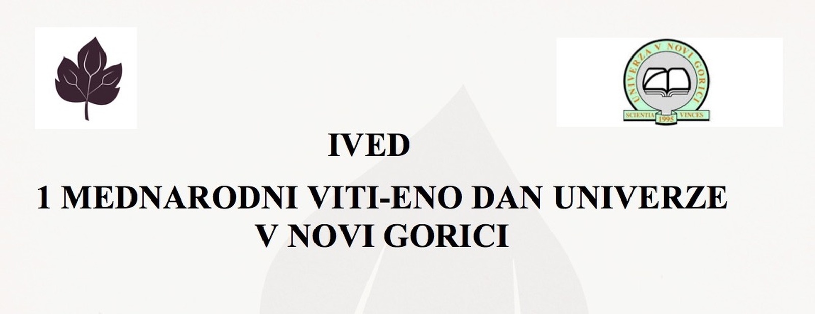 1. mednarodni VITI-ENO dan Univerze v Novi Gorici (Francosko – slovenski enološki dan)