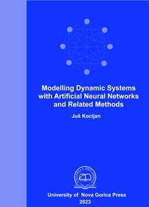 Publication cover: Modelling Dynamic Systems with Artificial Neural Networks and Related Methods