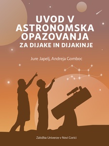 Publication cover: Uvod v astronomska opazovanja za dijake in dijakinje