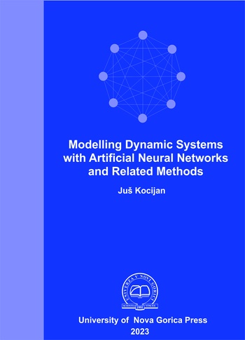 Publication cover: Modelling Dynamic Systems with Artificial Neural Networks and Related Methods